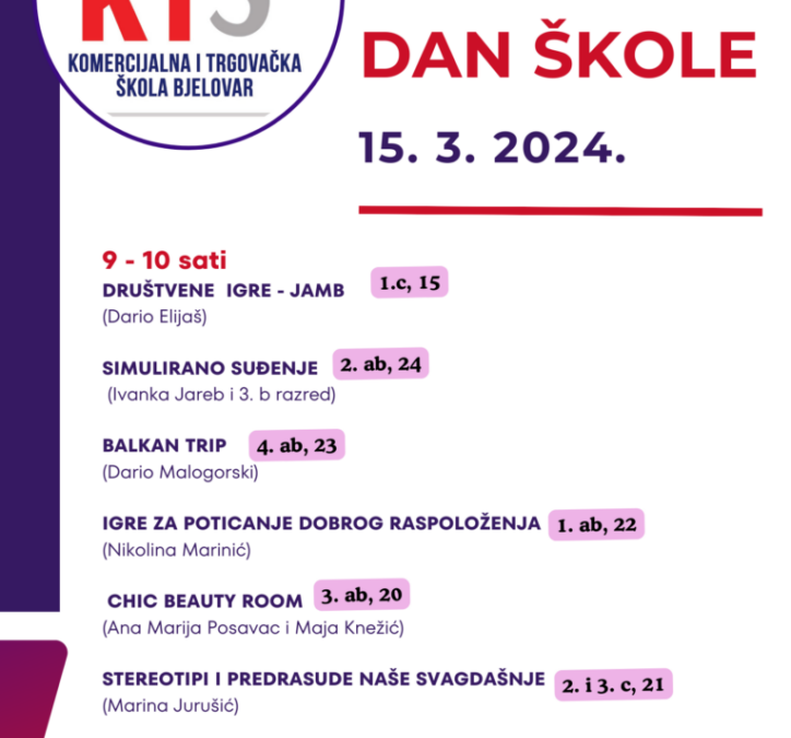 DAN ŠKOLE, 15. OŽUJKA 2024.