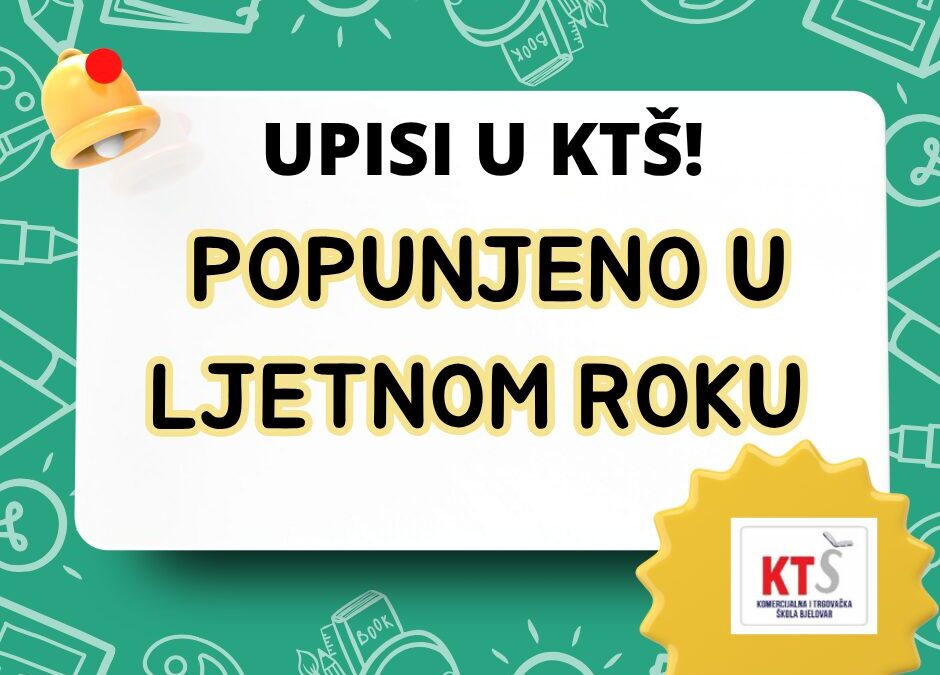 Završeni upisi: Sva mjesta su popunjena!